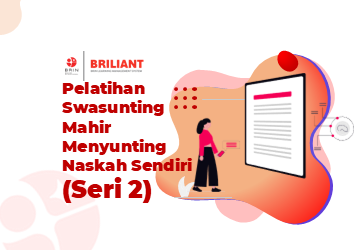 Pelatihan Swasunting: Mahir Menyunting Naskah Sendiri (Seri 2)