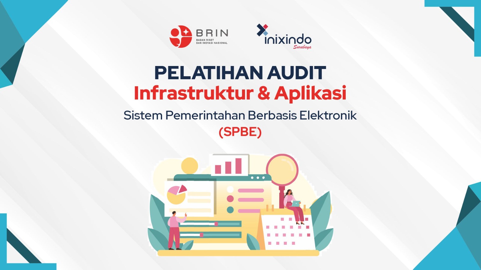 Kelas: Pelatihan SPBE Terlisensi Inixindo Gel. 1 Tahun 2025 