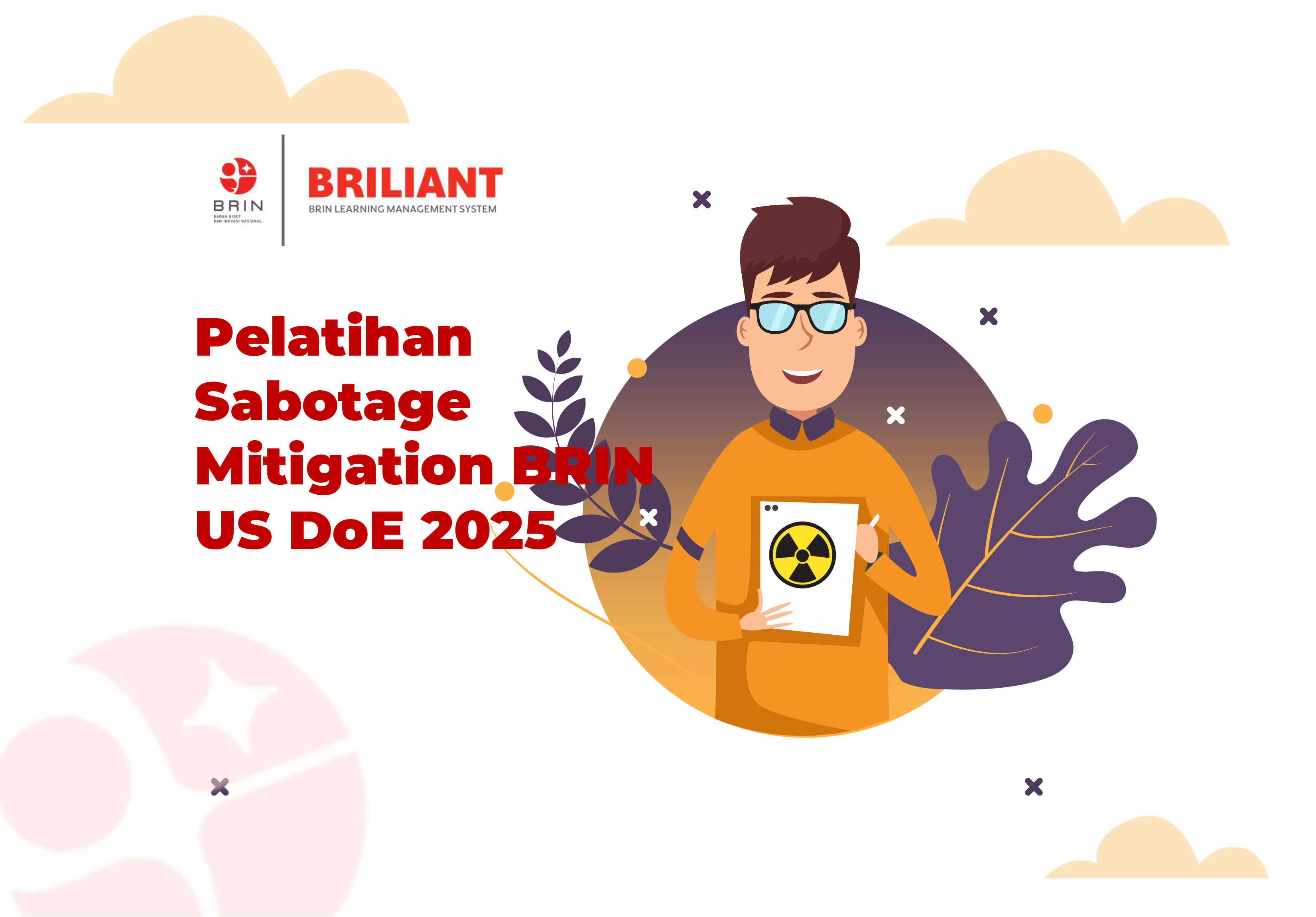 Pelatihan Sabotage Mitigation BRIN US DoE 2025