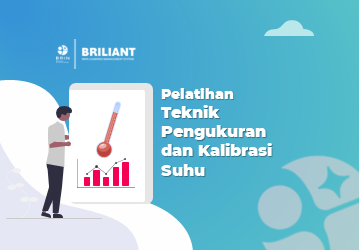 Pelatihan Teknik Pengukuran dan Kalibrasi Suhu