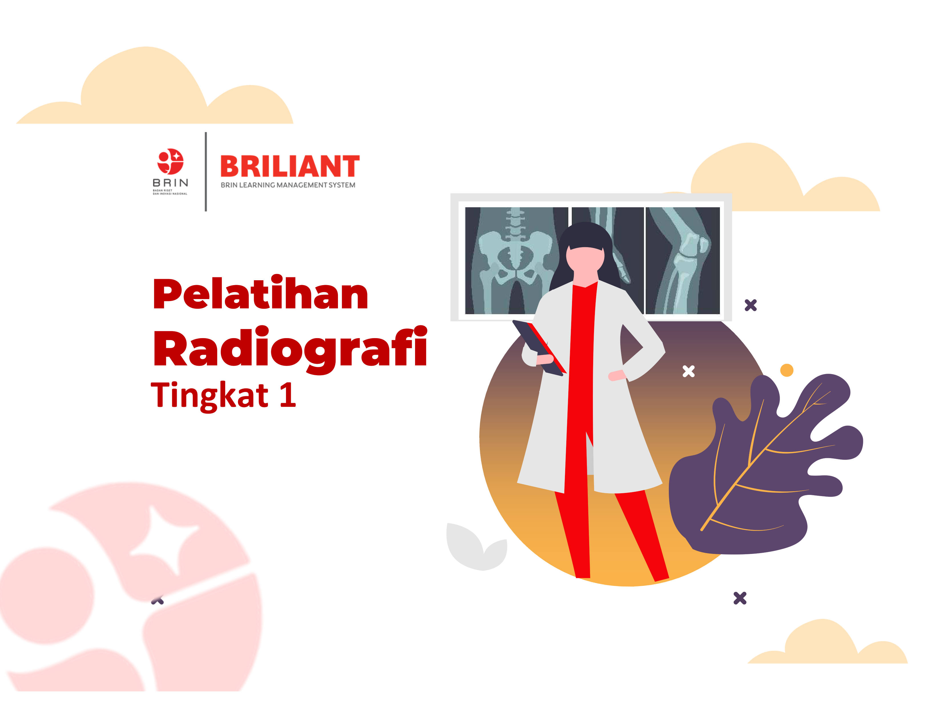 Pelatihan Radiografi Tingkat I