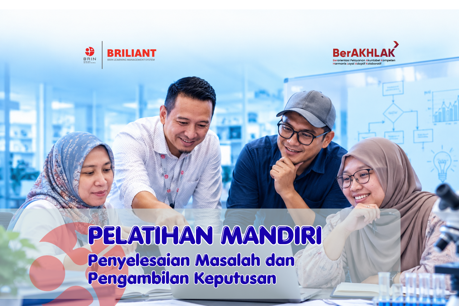 Kelas Pelatihan Mandiri: Penyelesaian Masalah dan Pengambilan Keputusan di Bidang Riset dan Inovasi