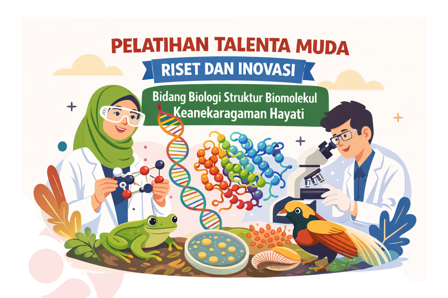 Pelatihan Talenta Muda Riset dan Inovasi  Bidang Biologi Struktur Biomolekul Keanekaragaman Hayati