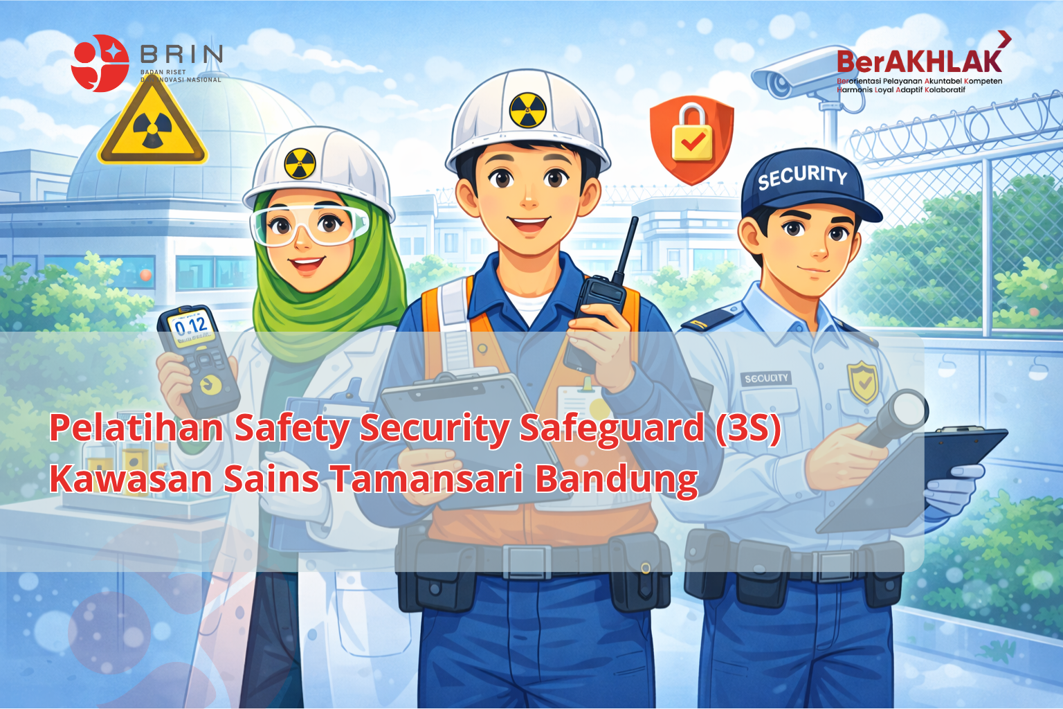 Kelas: Pelatihan Safety Security Safeguard (3S) Tahun 2026