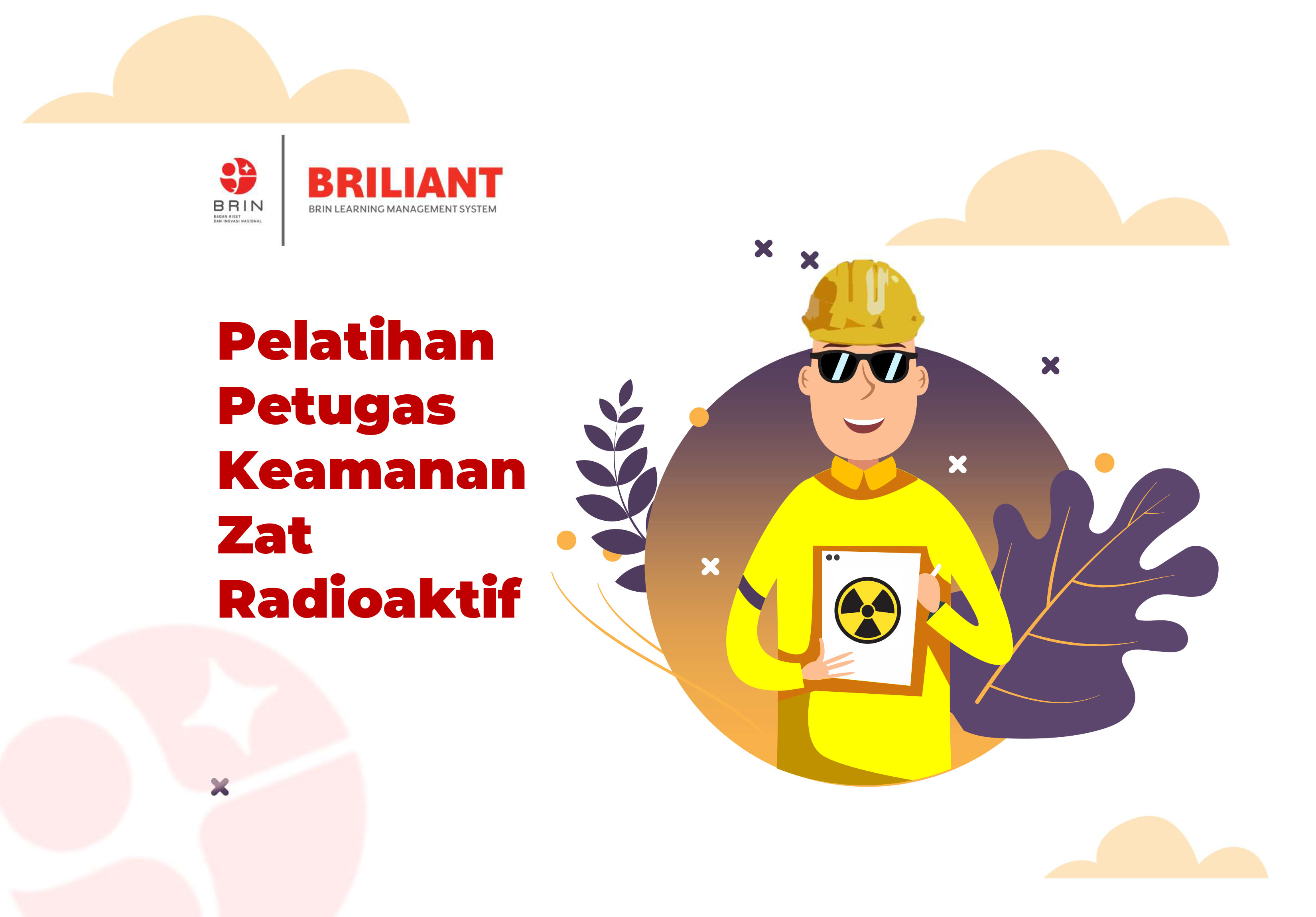 Kelas: Pelatihan Petugas Keamanan Zat Radioaktif