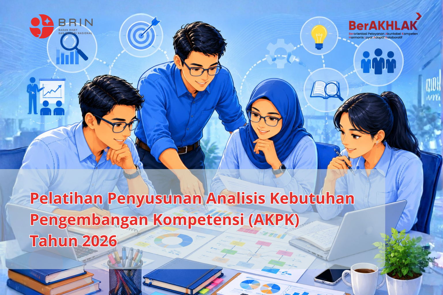 Kelas: Pelatihan Penyusunan Analisis Kebutuhan Pengembangan Kompetensi Tahun 2026