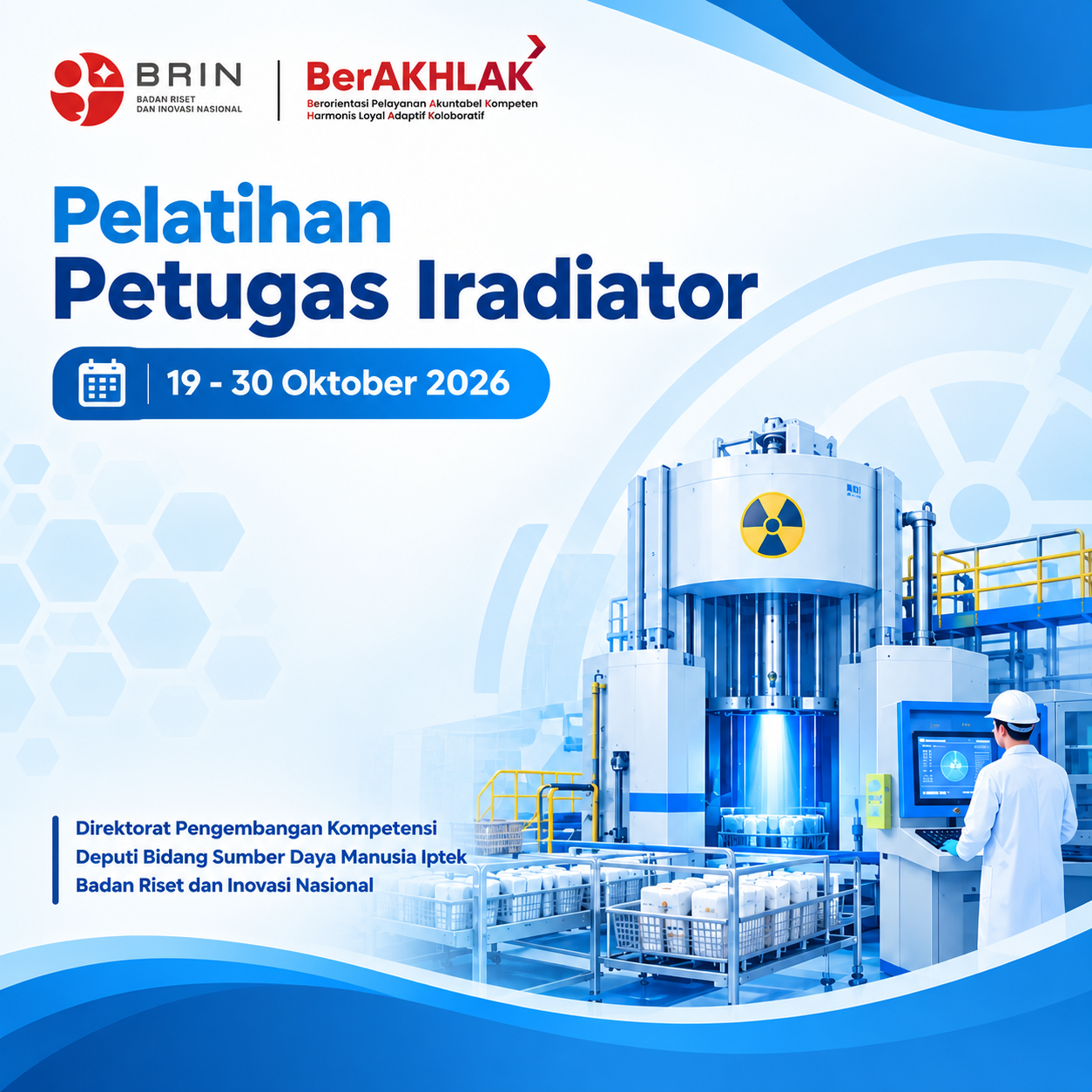 Kelas: Pelatihan Petugas Iradiator Tahun 2026