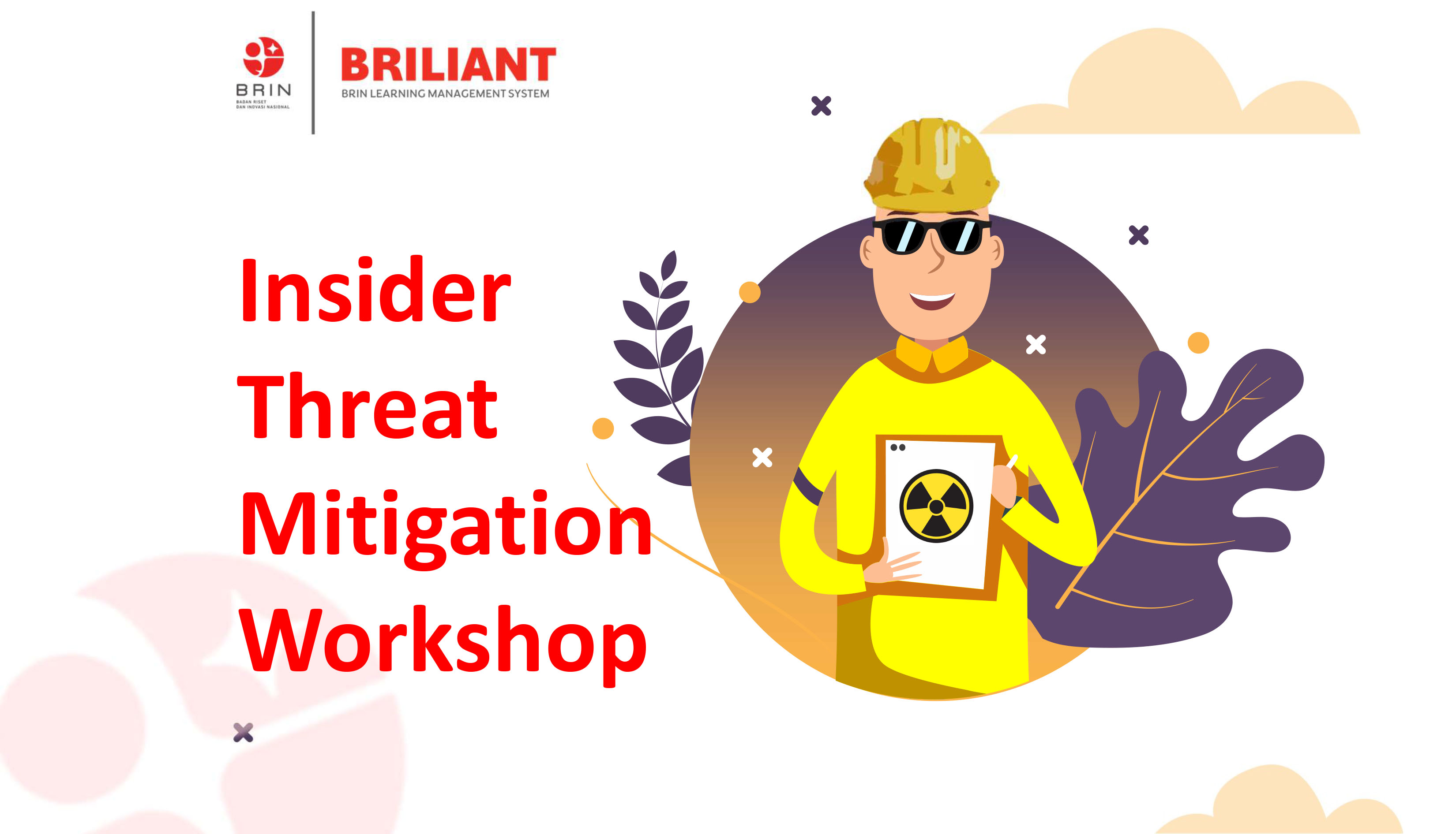 Class: Insider Threat Mitigation Workshop 