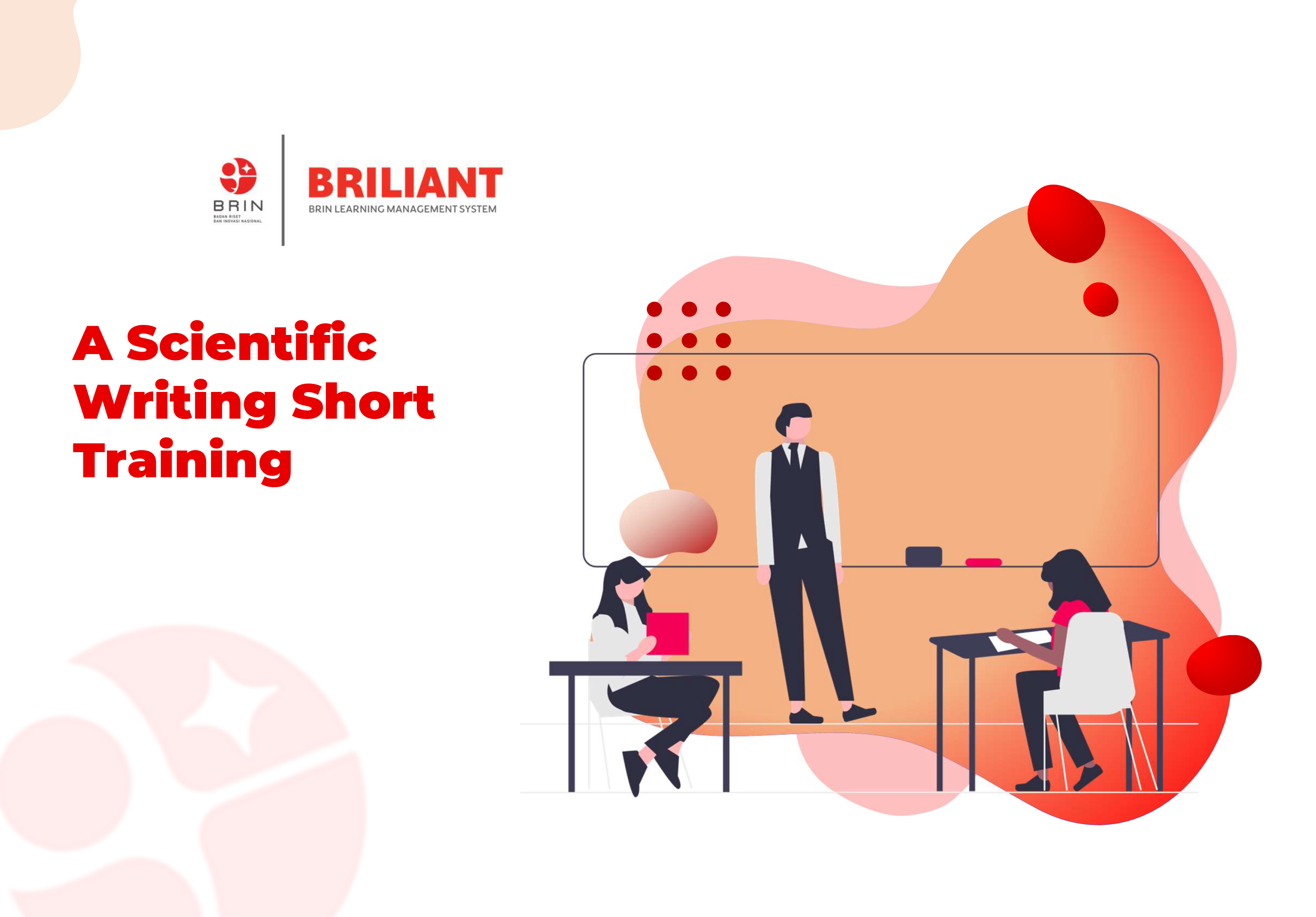 CLASS: A Scientific Writing Short Training 