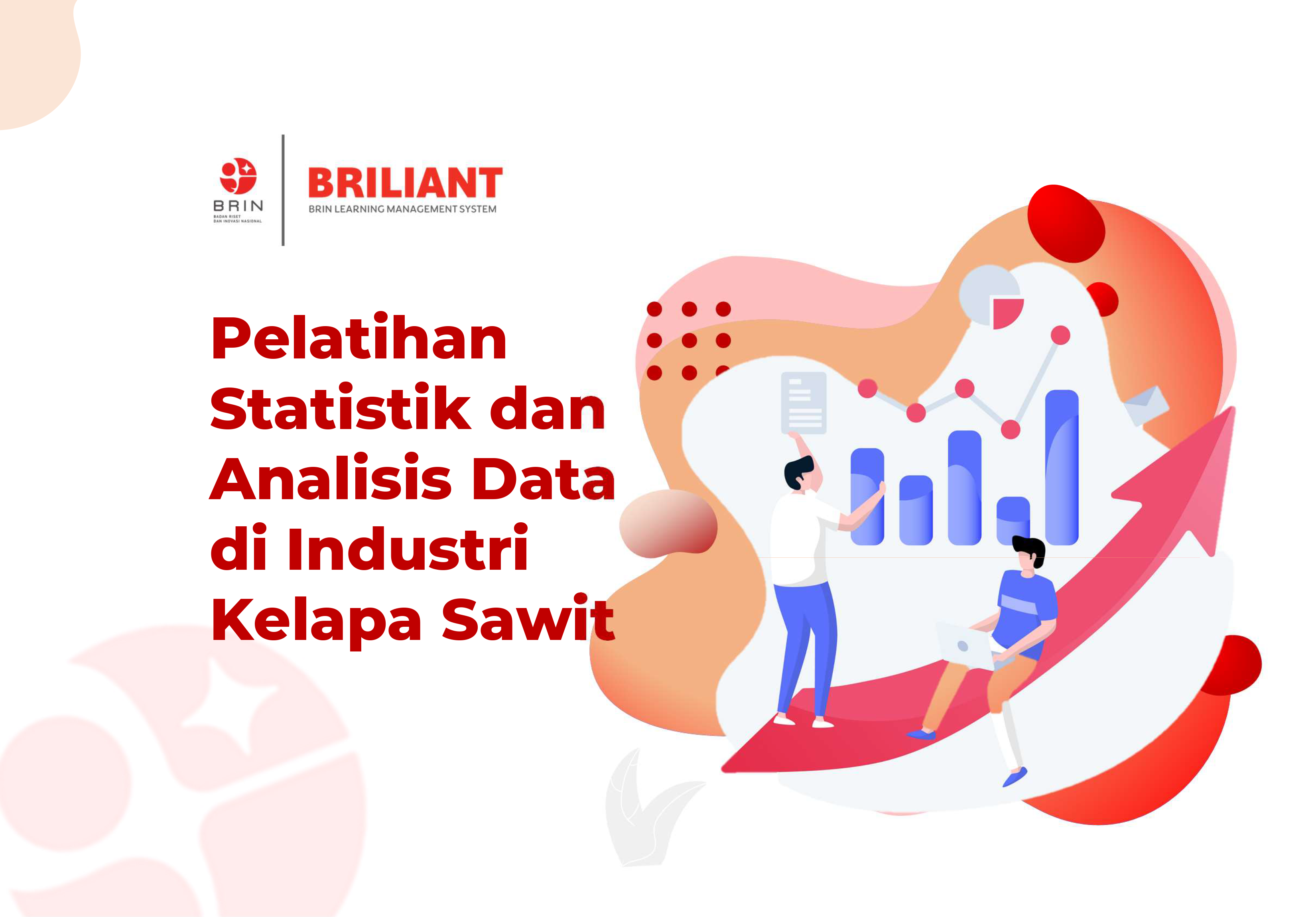 Kelas: Pelatihan Statistik dan Analisis Data di Industri Kelapa Sawit