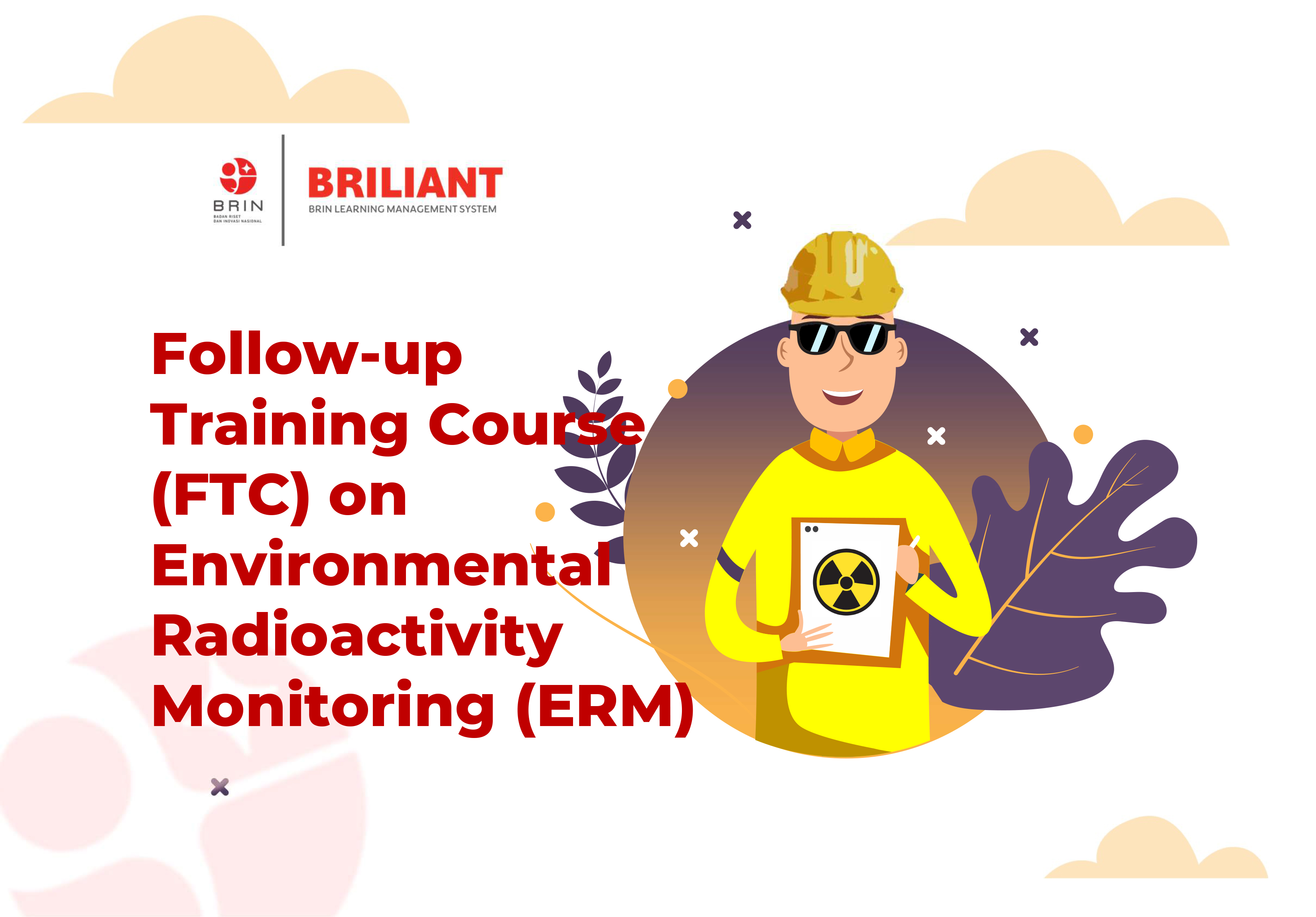 Follow-up Training Course (FTC) on Environmental Radioactivity Monitoring (ERM)